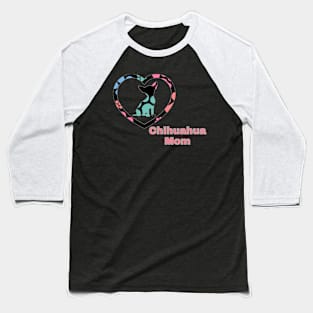 Chihuahua Mom Baseball T-Shirt